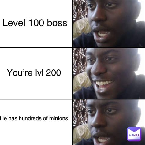 level 100 boss Memes & GIFs 